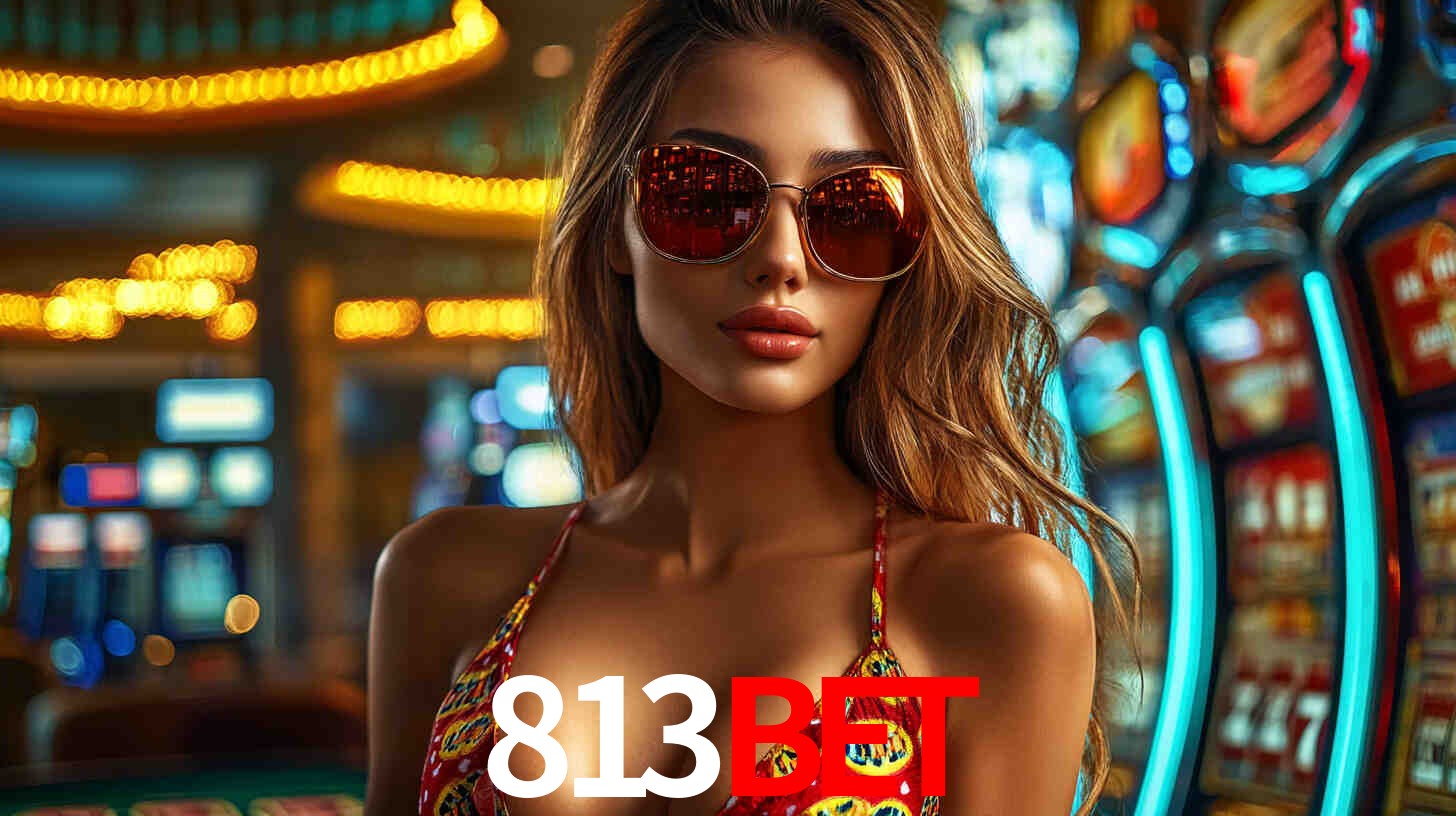 813BET,813BET vip